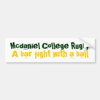 Mcdaniel College Rugby, een bar vecht met een bal Bumpersticker