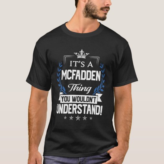 McFadden Name T Shirt - McFadden Dingen Name 2 Gif (Voorkant)