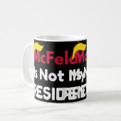 McFelon is niet mijn President 1 Koffiemok (Voorkant links)