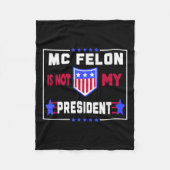 McFelon is niet mijn President Fleece Deken (Voorkant)