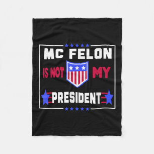 McFelon is niet mijn President Fleece Deken