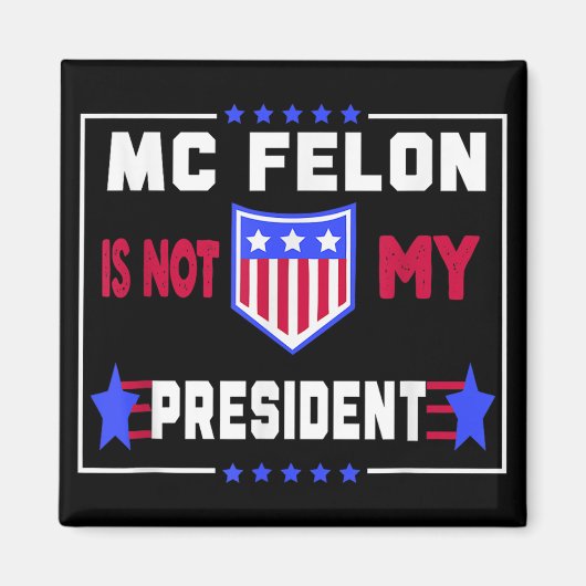 McFelon is niet mijn President Magneet (Voorkant)
