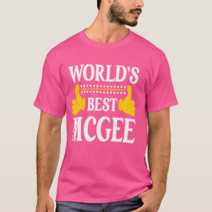 McGee Achternaam Funny Team Familie Achternaam Wer T-shirt
