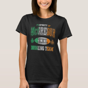 McGregor Irish Drink Team St Patricks Day Irela T-shirt