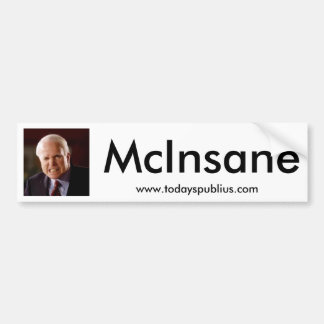 McInsane - John McCain Bumpersticker