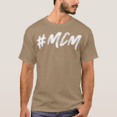 MCM Man Crush Maandag T-shirt (Voorkant)