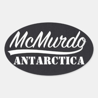 McMurdo, Antarctica Sticker
