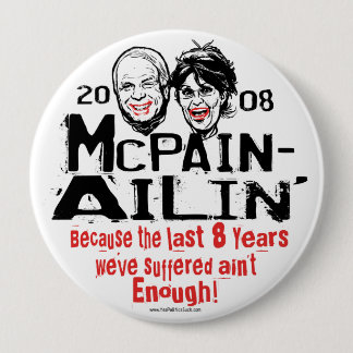 McPain Ailin' 2008 Ronde Button 4,0 Cm