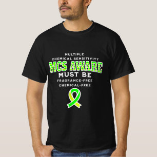 MCS-bewustzijn van meervoudige chemische gevoeligh T-shirt