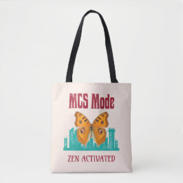 MCS Modus Zen Geactiveerde Vlinderbewustzijn Besc Tote Bag