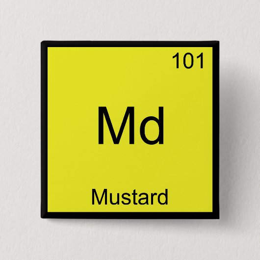 Md - Mosterd Grappig Chemie Element Symbool T-shir Vierkante Button 5,1 Cm (Voorkant)