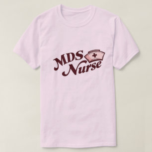 MDS-verpleegster T-shirt Perfect cadeau voor tro