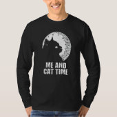 Me and Cat Time Cat Hobby Kitten Pastime Cat Mom T-shirt (Voorkant)
