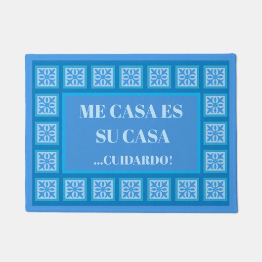 Me Casa es su casa Spaans welkom Deurmat (Voorkant)