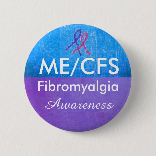 ME/CFS and Fibromyalgia Awareness Button (Voorkant)
