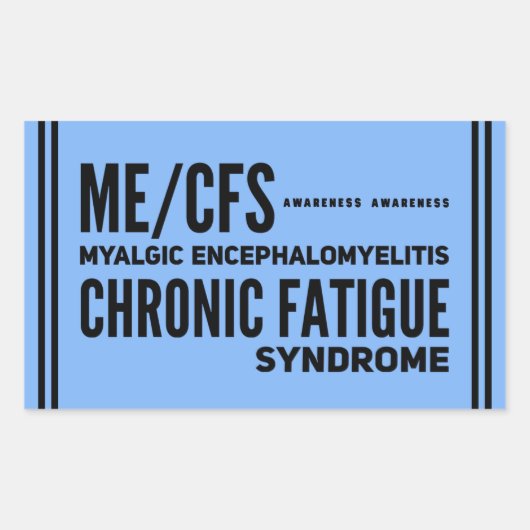 ME/CFS Chronisch vermoeidheidssyndroom bewustzijn Rechthoekige Sticker (Voorkant)