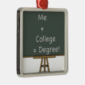 Me + College = Gradenversiering Metalen Ornament (Rechts)