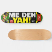 ME DEH YAH!! OFFICIEEL Skateboard (Horizontaal)