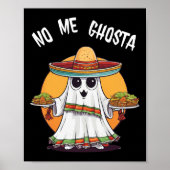 Me Ghosta Grappige Mexicaanse Halloween Ghost Poster (Voorkant)