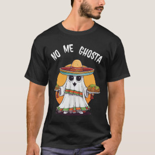 Me Ghosta Grappige Mexicaanse Halloween Ghost T-shirt