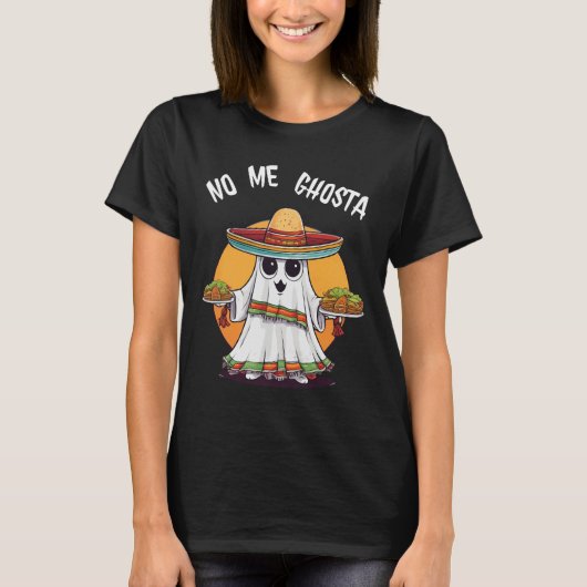 Me Ghosta Grappige Mexicaanse Halloween Ghost T-shirt (Voorkant)