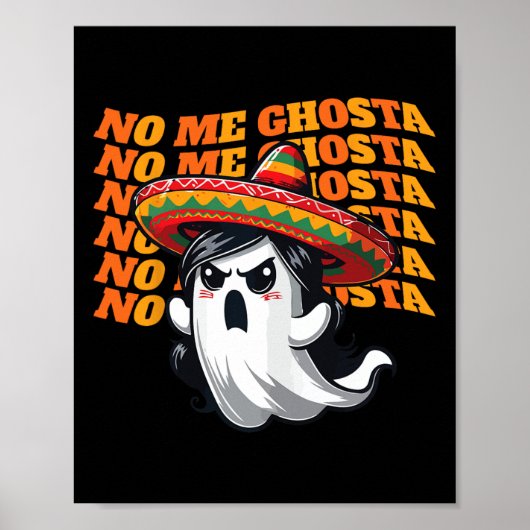 Me Ghosta Grappige Mexicaanse Halloween Ghost Vrou Poster (Voorkant)