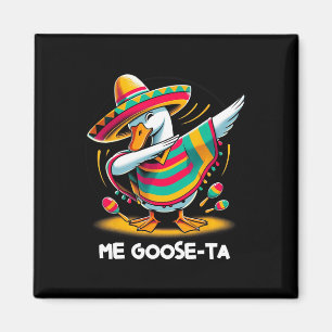 Me Goose Ta Cinco de Mayo Grappig Spaans Mexicaans Magneet