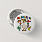 Me Goose-Ta Funny Mexican Spanish Goose Ronde Button 3,2 Cm (Voorkant /achterkant)