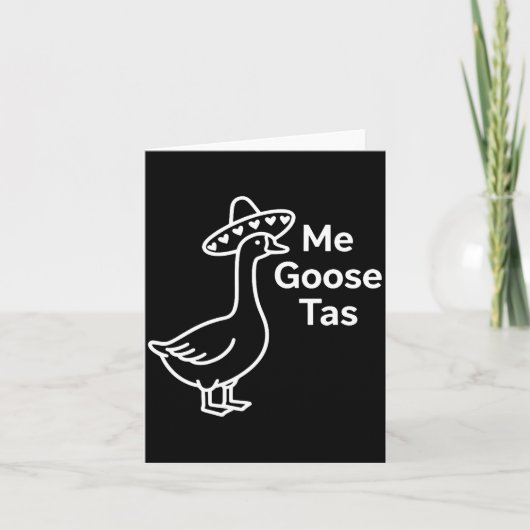 Me Goose Tas Funny Mexican Goose Pun Silly Goose C Kaart (Voorkant)