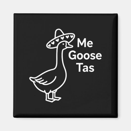 Me Goose Tas Funny Mexican Goose Pun Silly Goose C Magneet (Voorkant)