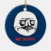 Me Gusta Face Meme Keramisch Ornament (Voorkant)