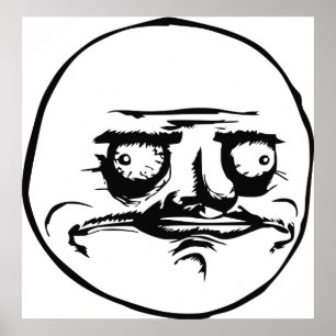 Me Gusta Meme Poster