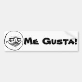 Me Gusta Meme Style Bumpersticker (Voorkant)