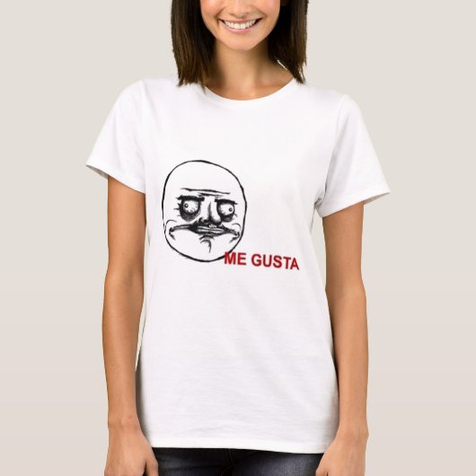 Me Gusta Meme T-shirt (Voorkant)