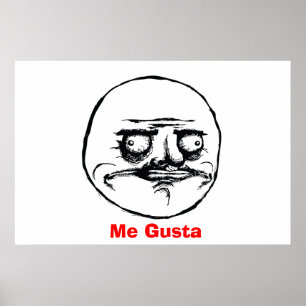 Me Gusta Poster