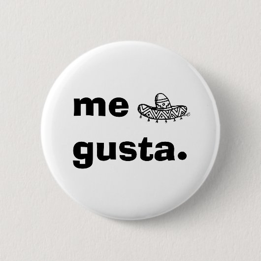 Me Gusta Ronde Button 5,7 Cm (Voorkant)
