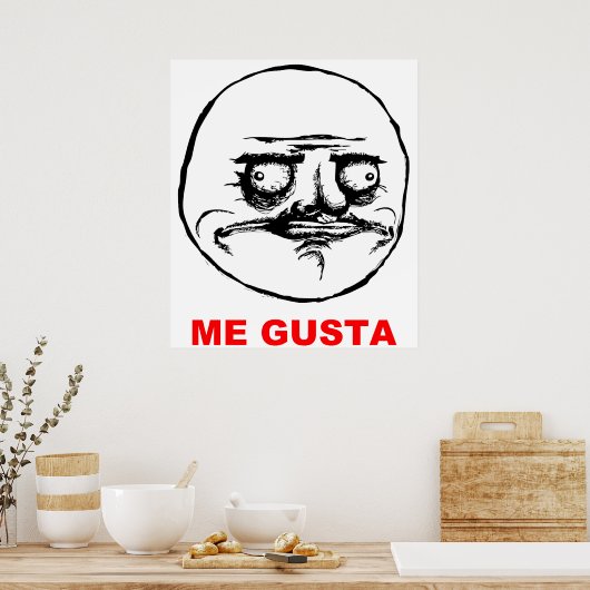 Me Gusta (tekst) Poster (Keuken)