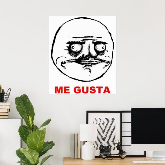 Me Gusta (tekst) Poster (Thuiskantoor)