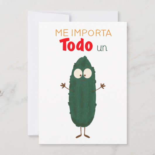 Me importa todo un pepino tarjeta (Voorkant)