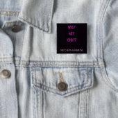 me kinky vierkante button 5,1 cm (In situ)