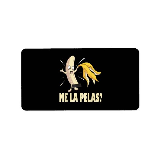 Me La Pelas Etiket (Voorkant)