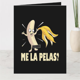 Me La Pelas Kaart