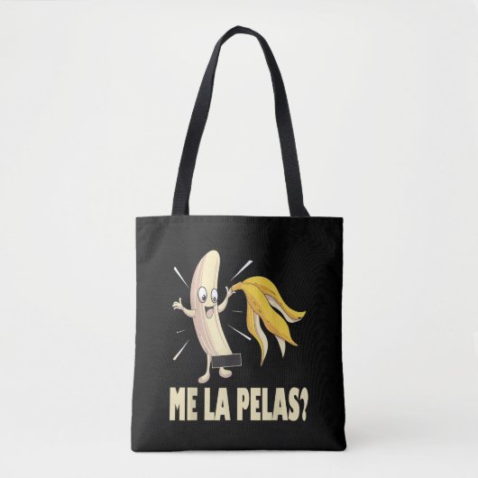 Me La Pelas Tote Bag (Voorkant)