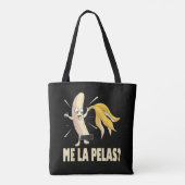 Me La Pelas Tote Bag (Achterkant)