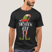 me maw elf familie die kerstmis met elkaar vergeli t-shirt (Voorkant)