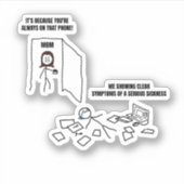 ME met duidelijke symptomen van ziekte Sticker (Voorkant)