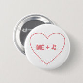 Me + muziek ronde button 5,7 cm (Voorkant /achterkant)