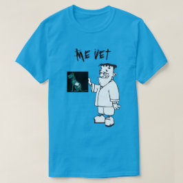 Me Vet T-shirt