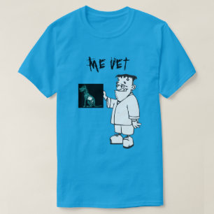 Me Vet T-shirt