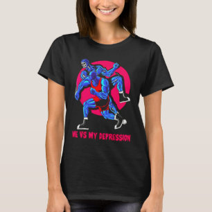 Me vs My Depression Gym Fitness Gewichtheffen Lich T-shirt